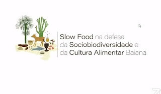  Publicação da rede Slow Food vai registrar e homenagear alimentos tradicionais da cultura baiana