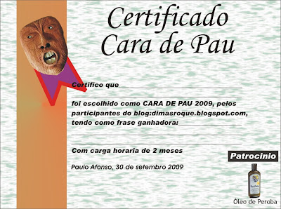INDIQUE O CARA DE PAU 2009.