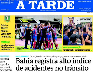 Leia o Jornal o Jornal A Tarde do dia 10.05.2021