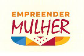 Governo lança programa de apoio à mulher empreendedora 