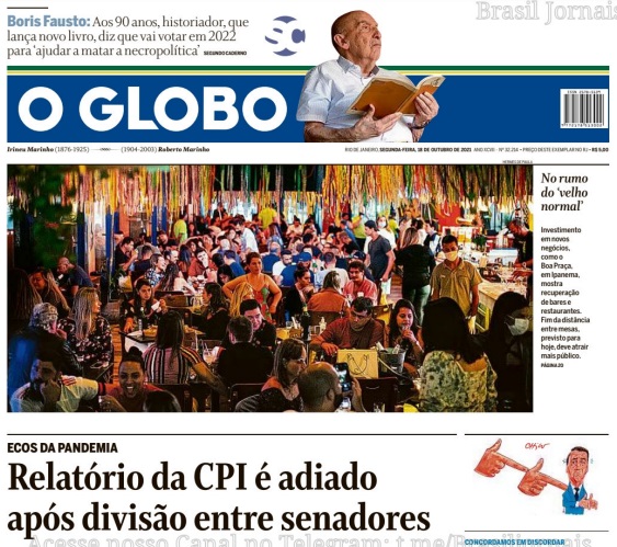 Leia o Jornal O Globo do dia 18.10.2021