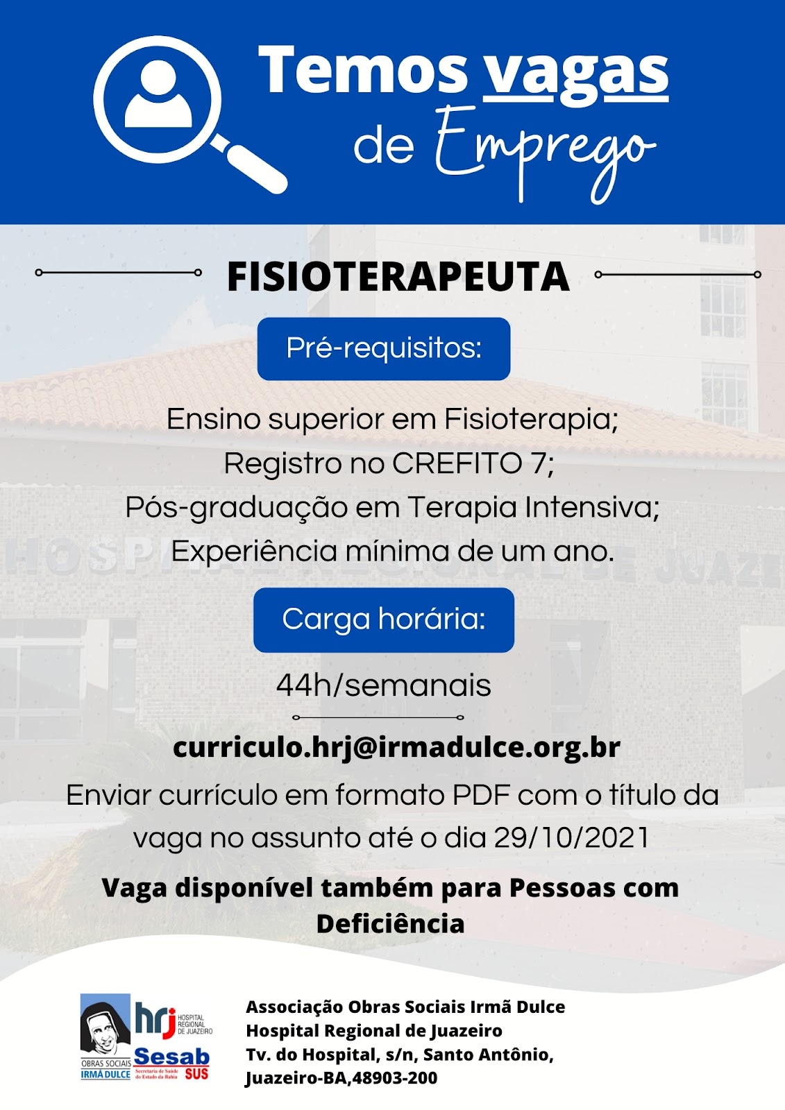 Hospital Regional de Juazeiro abre processo seletivo para a vaga de fisioterapeuta