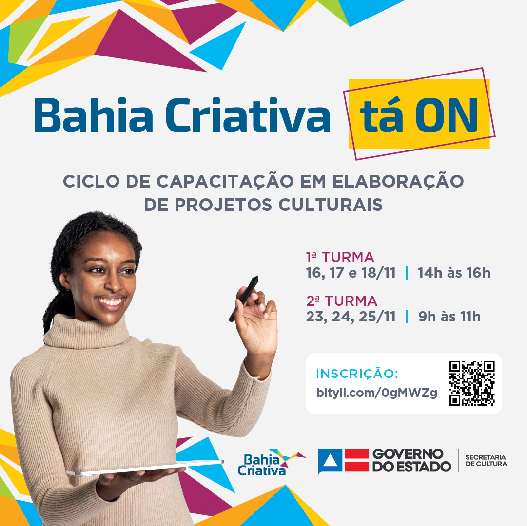 Escritório Bahia Criativa promoverá oficinas de elaboração de projetos culturais em formato virtual