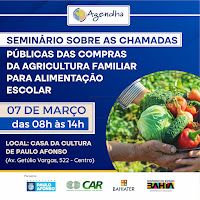 Seminário sobre as chamadas públicas das compras da agricultura familiar para a alimentação escolar