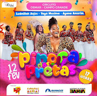Pipoca das Pretas é uma das novidades do Carnaval da segunda (12)