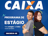 Caixa tem vagas de estágio com bolsa-auxílio de até R$ 1.600,00 e R$ 1,00