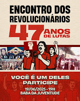“Encontro dos Revolucionários” reúne protagonistas de uma era marcante