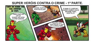 SUPER HERÓIS CONTRA O CRIME.