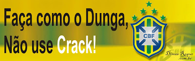 DUNGA NÃO USA CRACK.