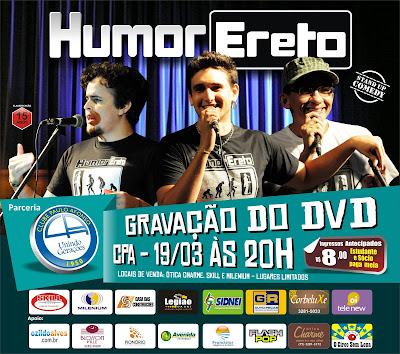 HUMOR ERETO (GRAVAÇÃO DO DVD)?.