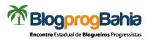 CARTA DOS BLOGUEIROS PROGRESSISTAS DA BAHIA?.