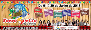 Saiu a programação do São João de Canindé de São Francisco 2013.