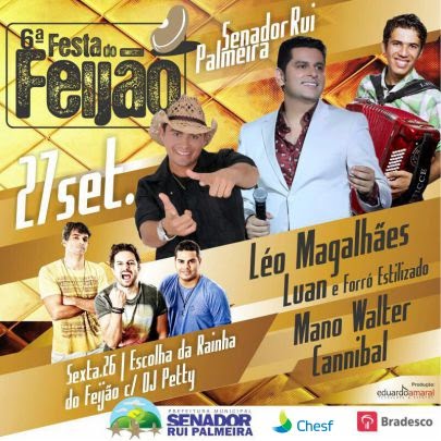 Começa hoje a Festa do Feijão em Senador Rui Palmeira.