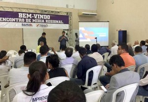 Encontro promovido pela Secom reúne mídia do extremo sul baiano.