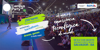 Hoje, 28, é o último dia para o credenciamento de imprensa para Campus Party Bahia.