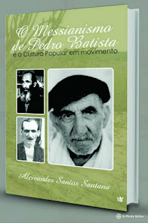 O Messianismo de Pedro Batista.