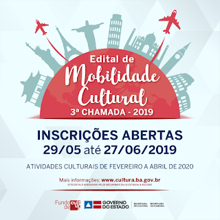 SecultBA recebe propostas para a terceira chamada do Edital de Mobilidade Cultural 2019