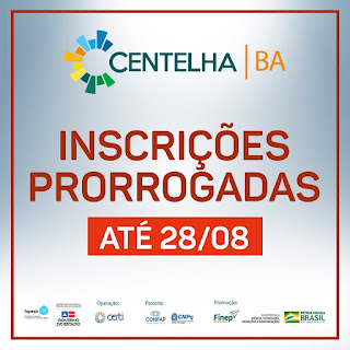 Centelha Bahia: Edital para apoio a negócios inovadores tem inscrições prorrogadas