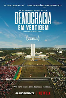 Um olhar sobre a indicação do filme “Democracia em Vertigem” ao Oscar 2020