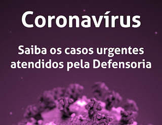 Coronavírus – Defensoria atenderá apenas casos urgentes de forma presencial pelos próximos 30 dias