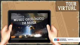 Fique em casa e visite o Museu Geológico da Bahia