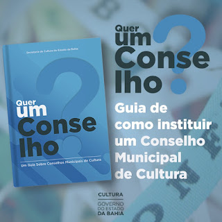 SecultBA lança cartilha de orientações para a criação de Conselhos Municipais de Cultura